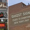 NYC's Past Lives On In The Ghost Signs Of Downtown Manhattan
